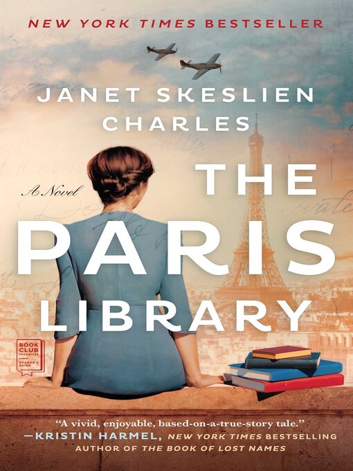 Janet Skeslien Charles创作的The Paris Library作品的详细信息 - 可供借阅
